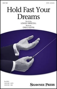Hold Fast Your Dreams SATB choral sheet music cover Thumbnail